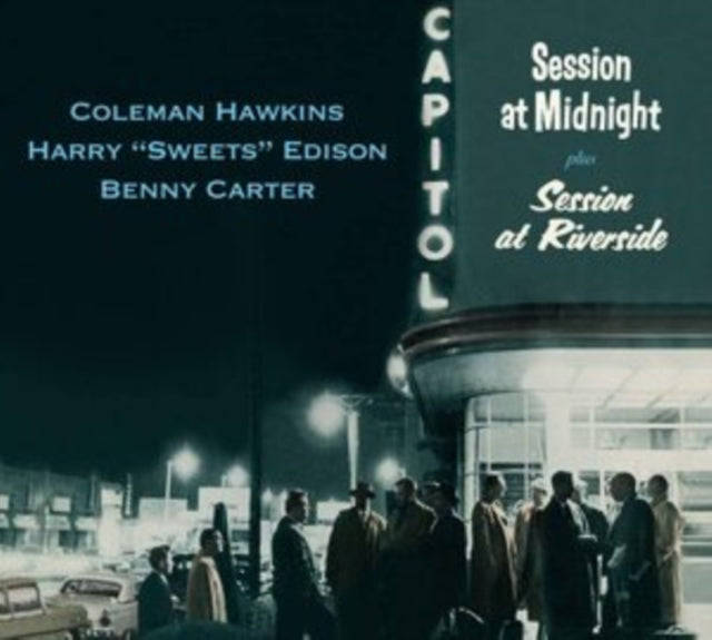 Coleman Hawkins / Harry Edison / Benny Carter - Session At Midnight + Session At Riverside (CD)