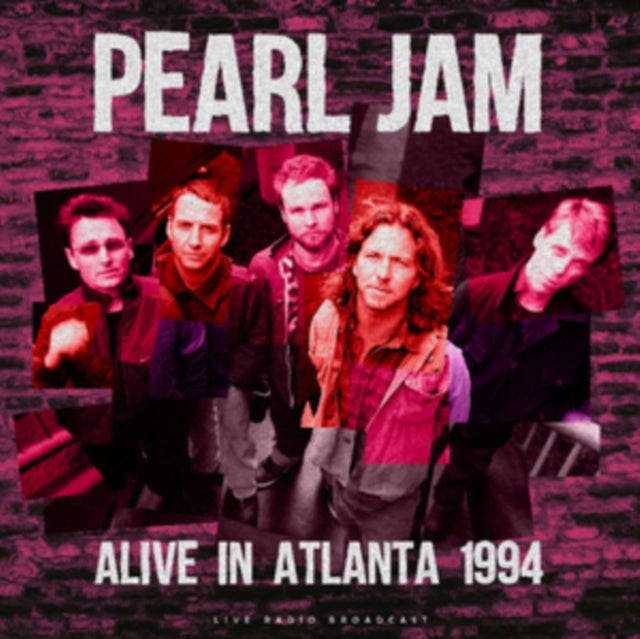 Pearl Jam - Alive In Atlanta 1994 (Vinyl)
