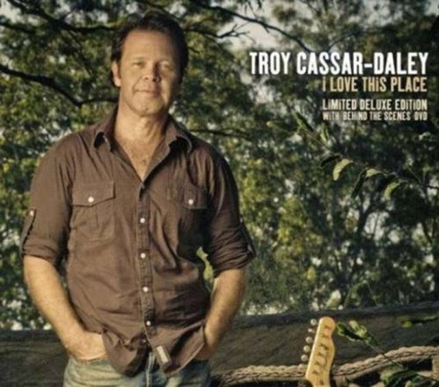 Troy Cassar - Daley - I Love This Place (CD)
