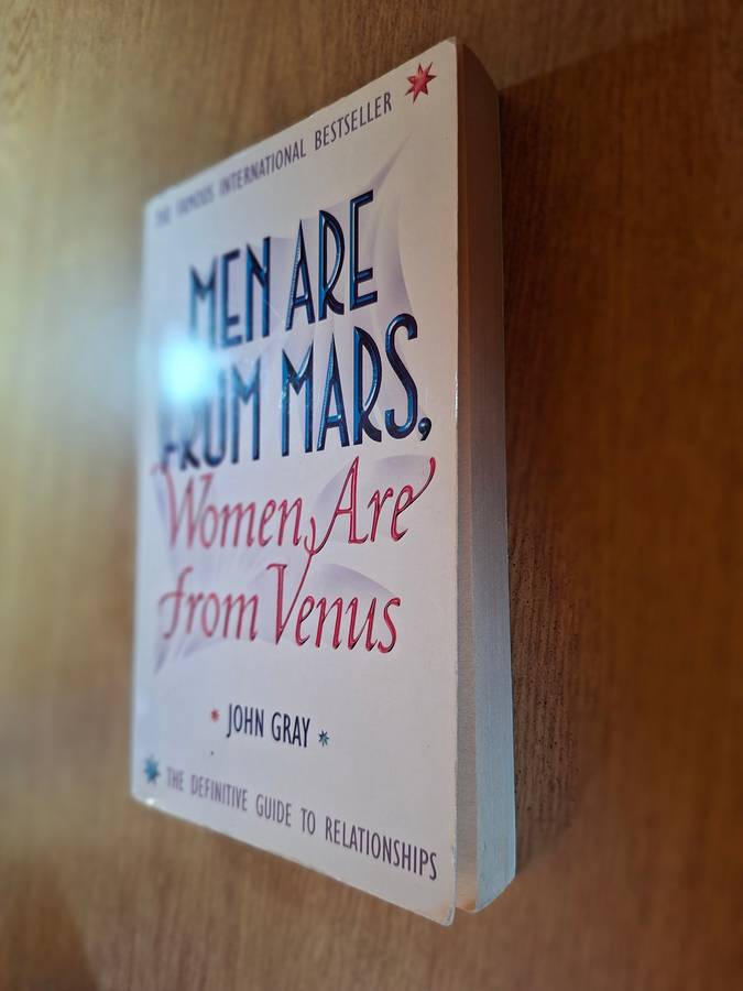 Men Are from Mars, Women Are from Venus  John Gray