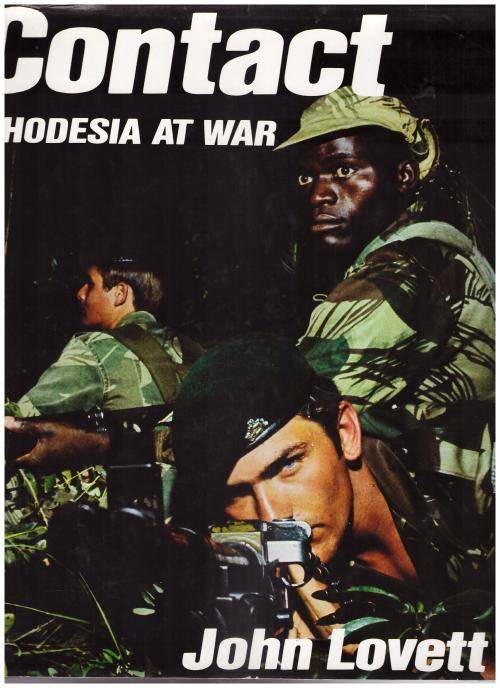 Contact. A tribute to those who serve Rhodesia - Lovett, John