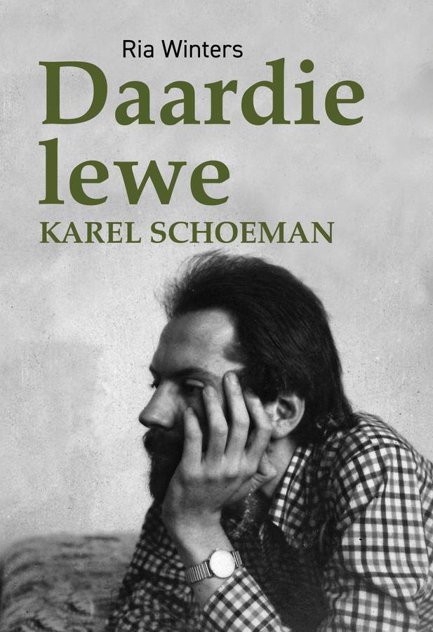 Daardie lewe: Karel Schoeman - Ria Winters - (New Copy)