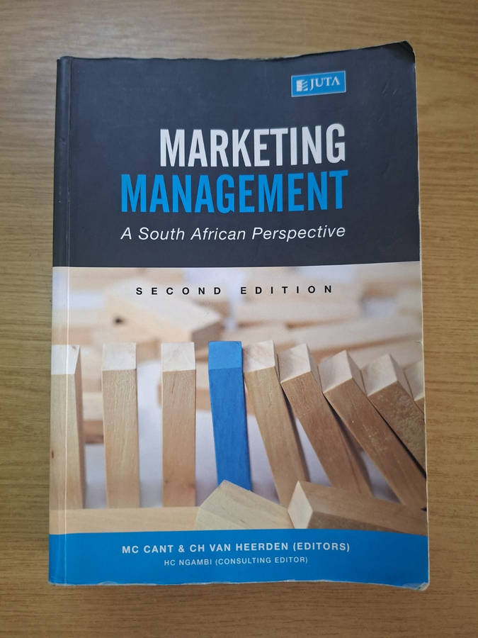 Marketing Management: A South African Perspective (Second Edition)  MC Cant & CH van Heerden (...