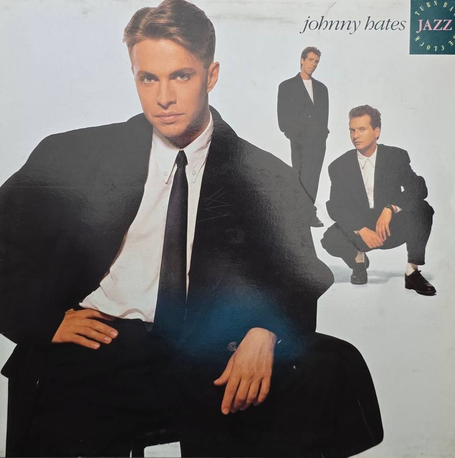 Johnny Hates Jazz  Turn Back The Clock