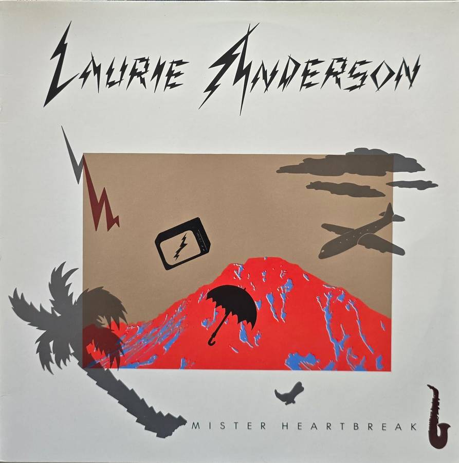 Laurie Anderson  Mister Heartbreak