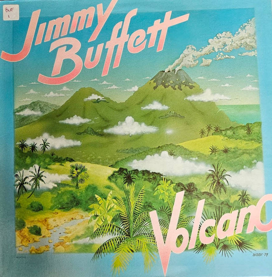 Jimmy Buffett  Volcano