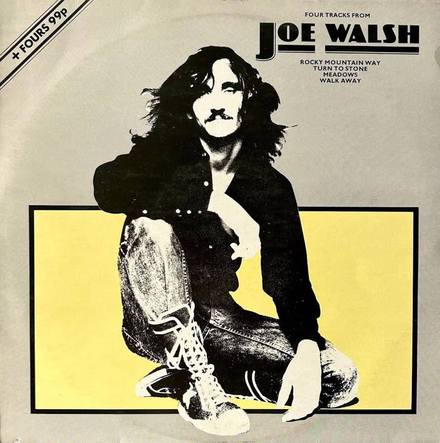 Joe Walsh  Four Tracks From Joe Walsh