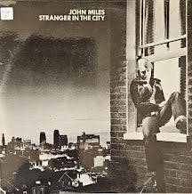 John Miles  Stranger In The City