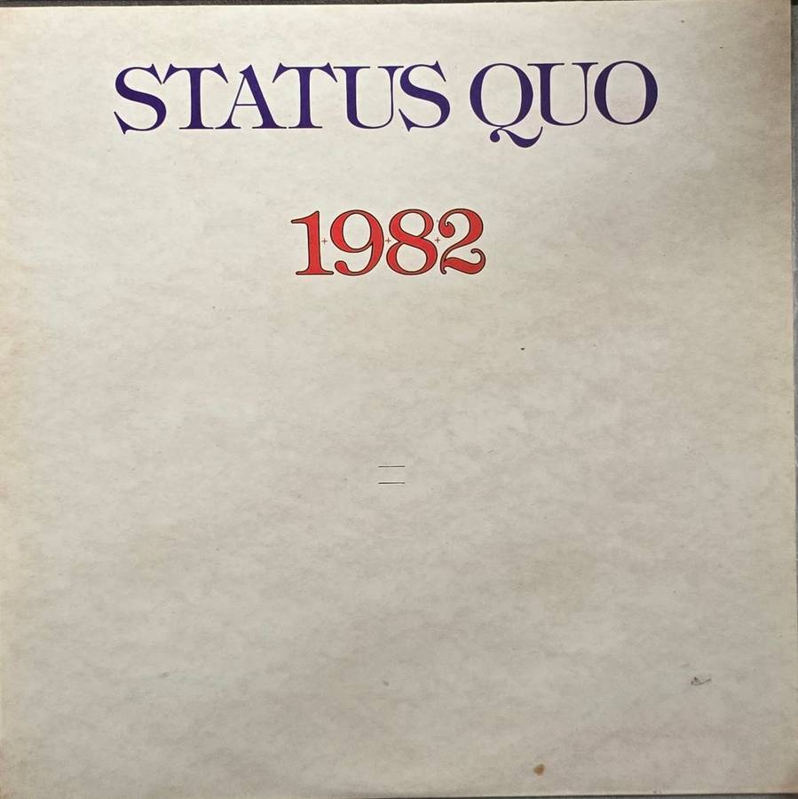 Status Quo  1982 (Zimbabwe Pressing)
