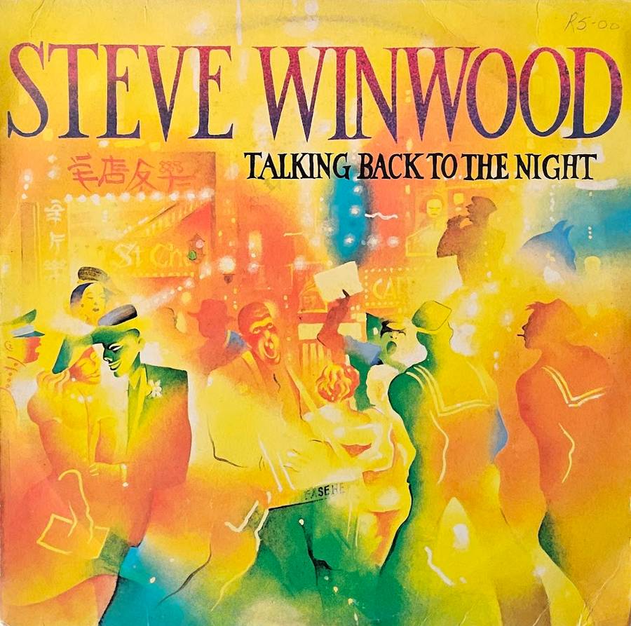 Steve Winwood  Talking Back To The Night