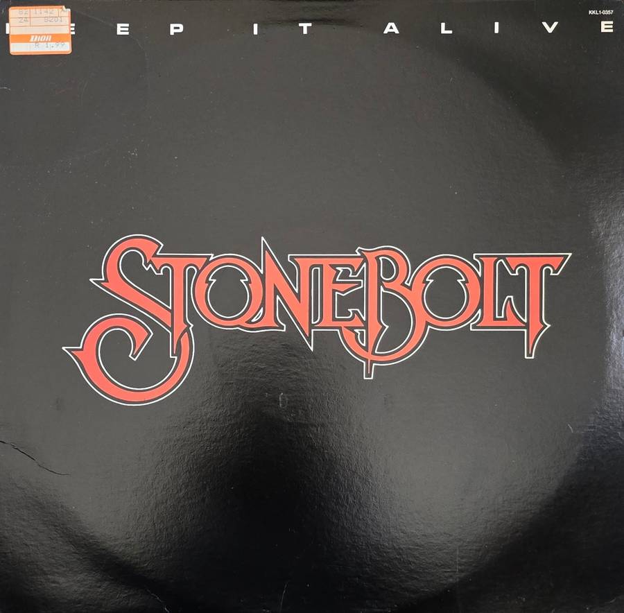 Stonebolt  Keep It Alive