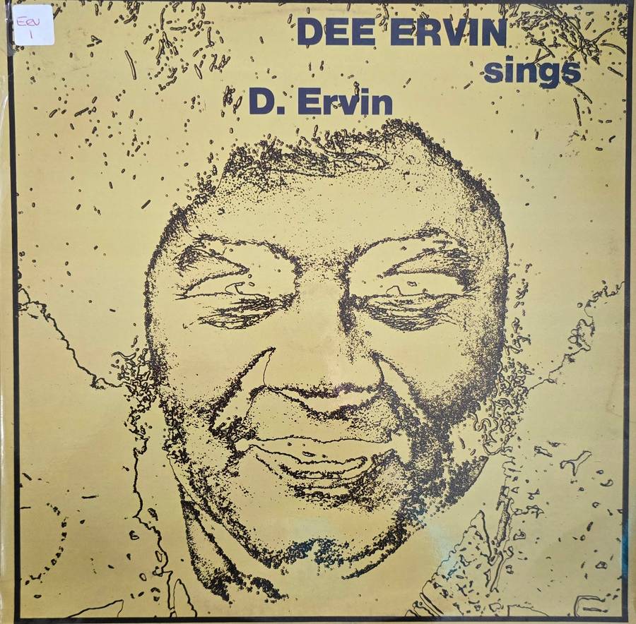 Dee Ervin  Sings D. Ervin