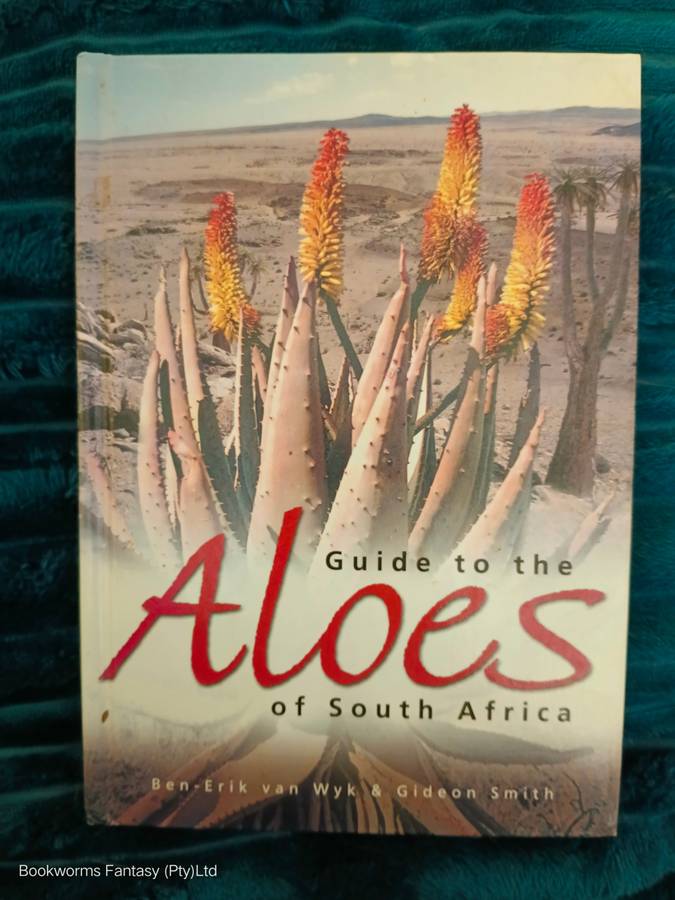 Guide to the Aloes of South Africa by Gideon F. Smith & Ben-Erik van Wyk