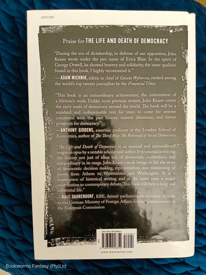 The Life and Death of Democracy by John Keane