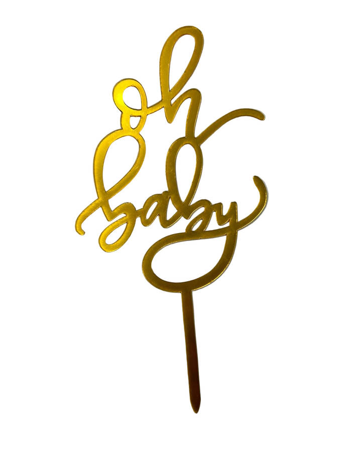 Nr319 Acrylic Cake Topper Oh Baby Gold