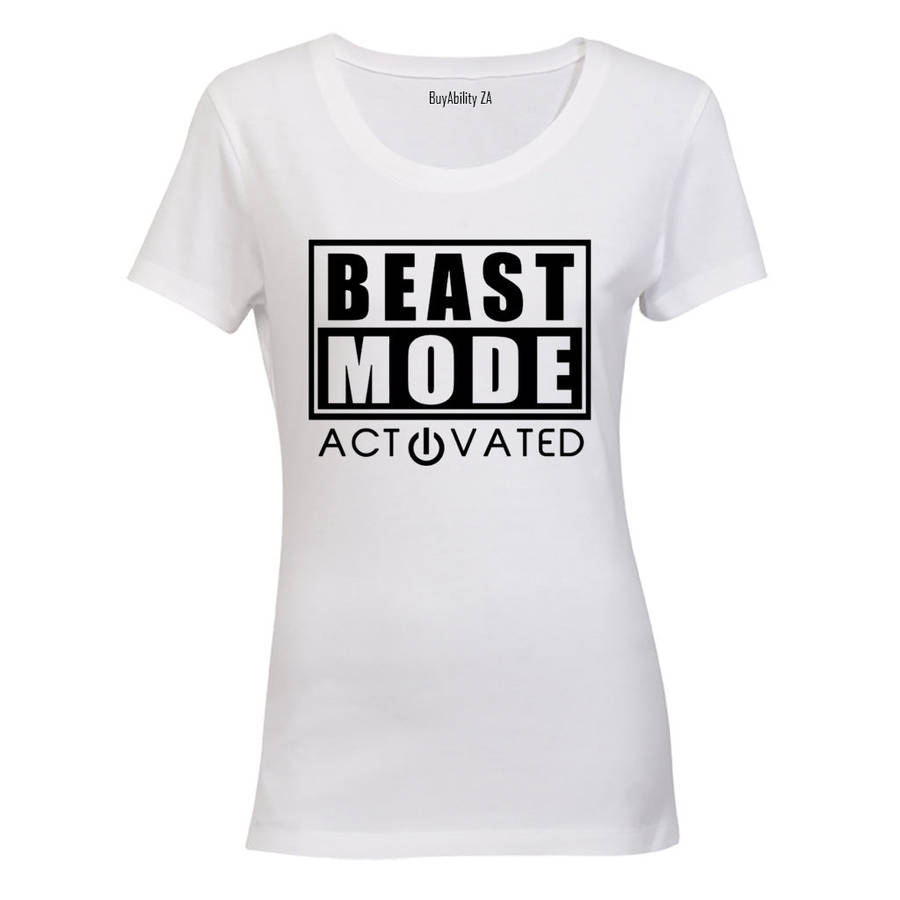 Beast Mode Activated - Ladies - T-Shirt