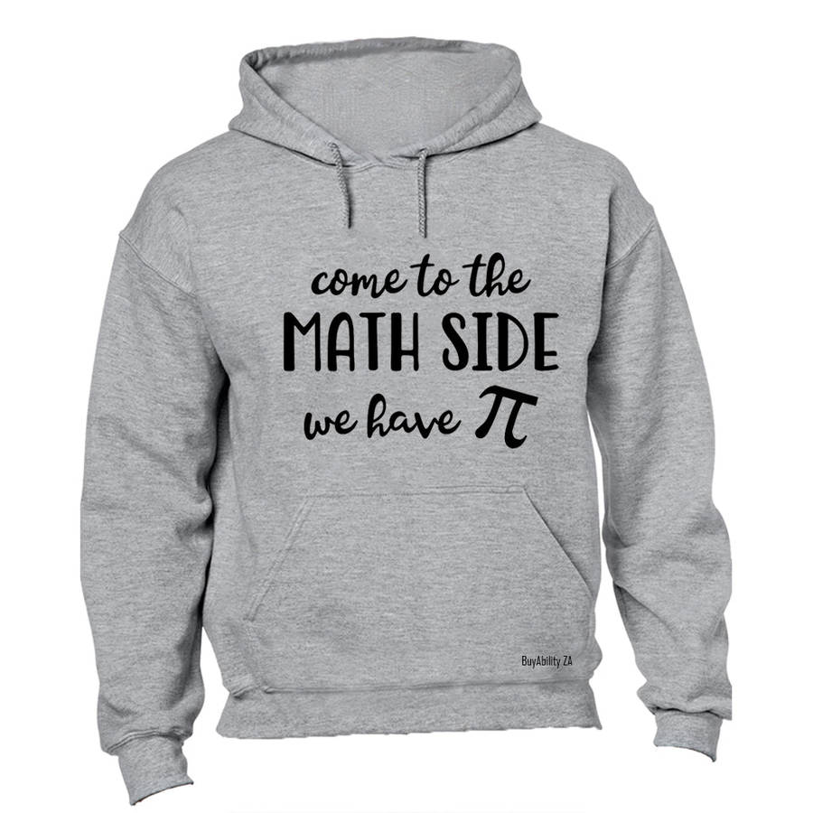 Come To The MATH Side - Hoodie