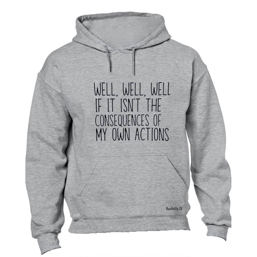 Consequences - Hoodie