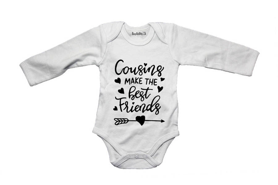 Cousins Make The Best Friends - Baby Grow