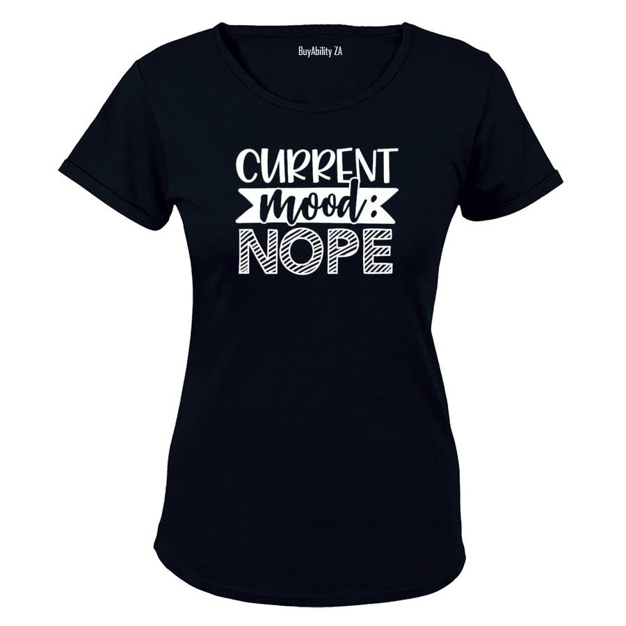 Current Mood: NOPE - Ladies - T-Shirt