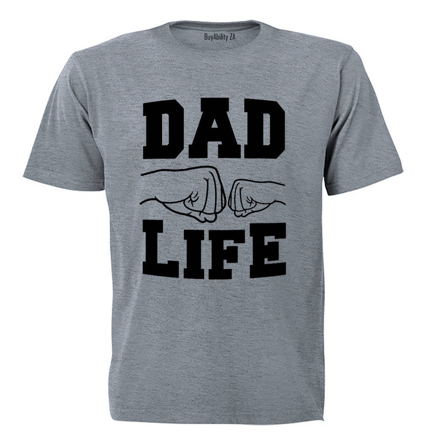 Dad Life - Fists - Adults - T-Shirt