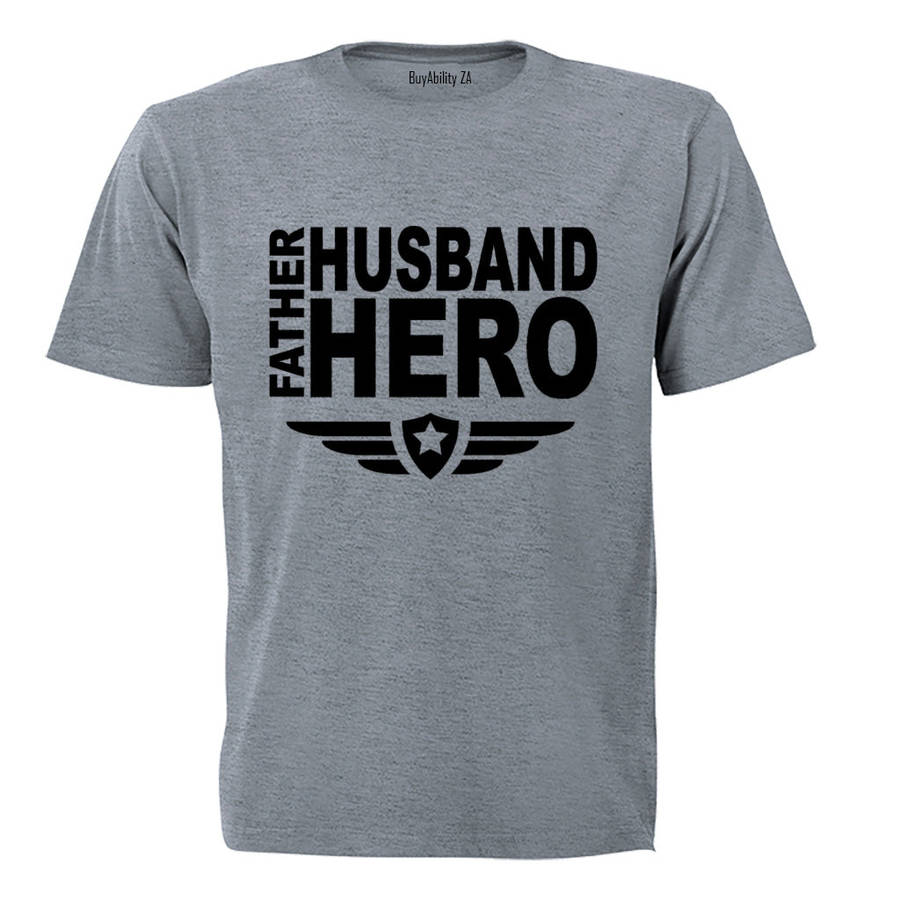 Father. Husband. Hero - Adults - T-Shirt