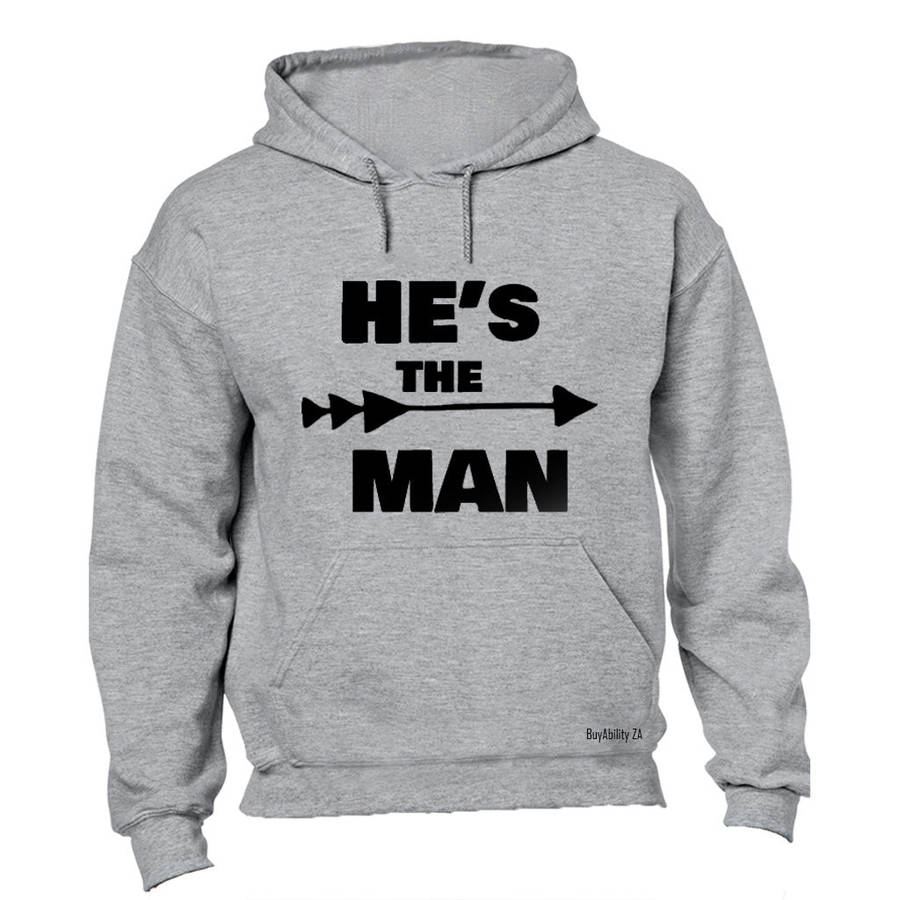He's the Man - Hoodie