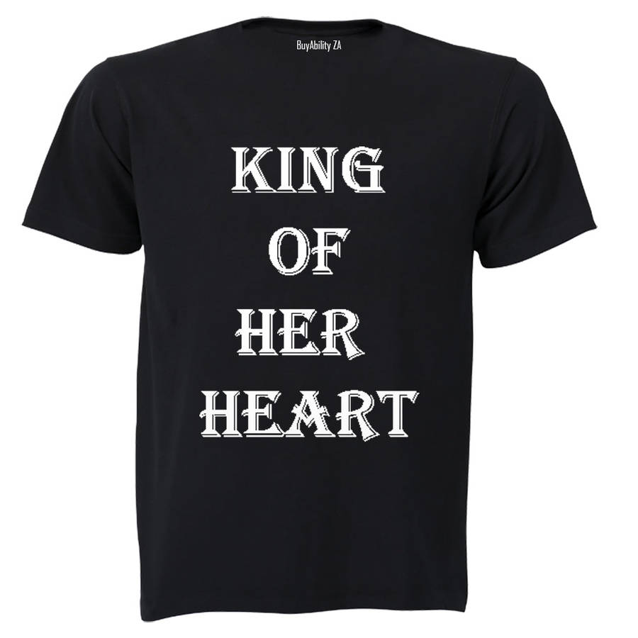 King of her Heart - Adults - T-Shirt