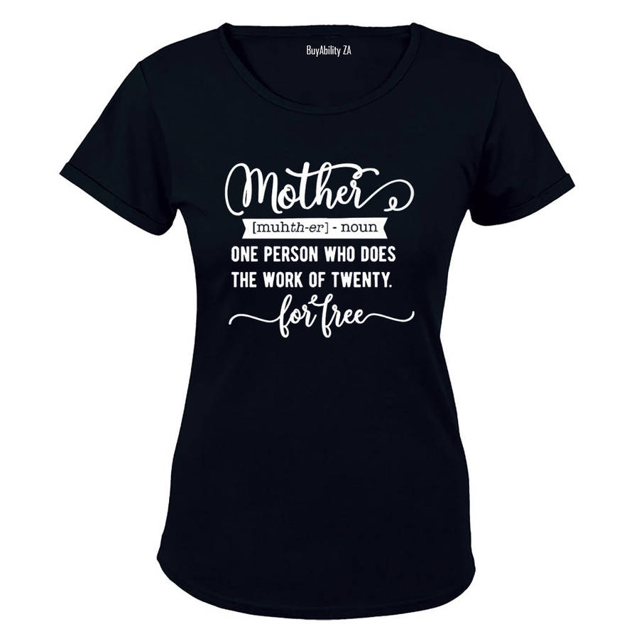 Mother - Definition - Ladies - T-Shirt