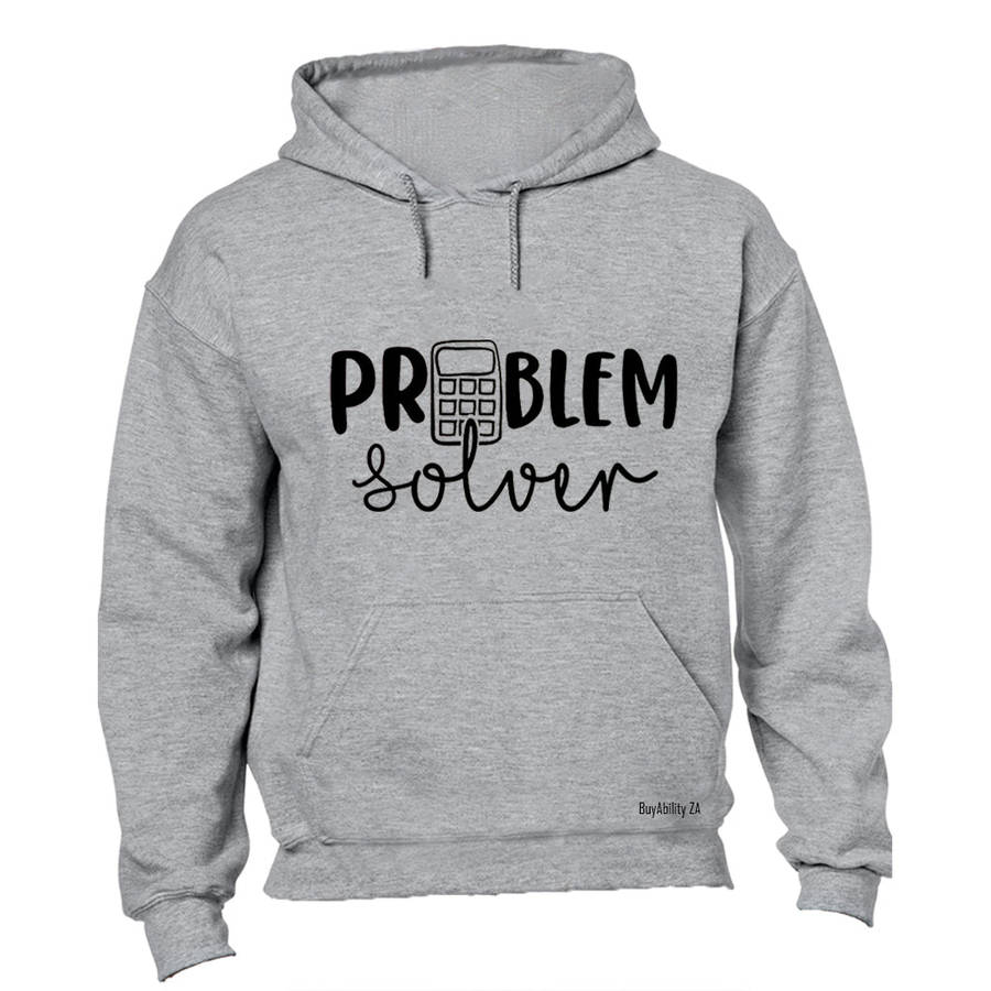 Problem Solver - Hoodie