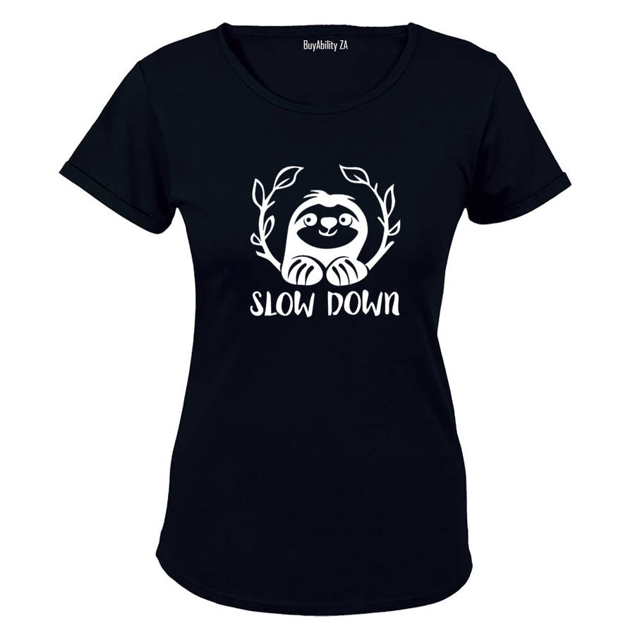 Slow Down - Ladies - T-Shirt