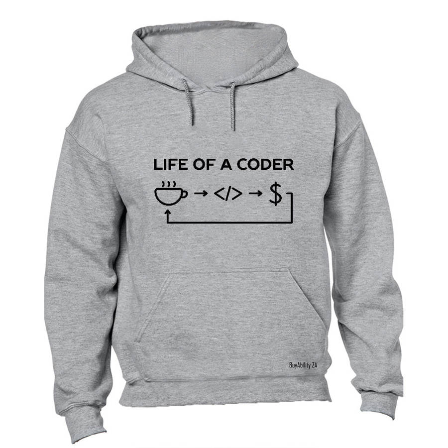 Life of a Coder - Hoodie