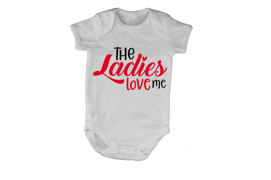 The Ladies Love Me - Valentine - Baby Grow