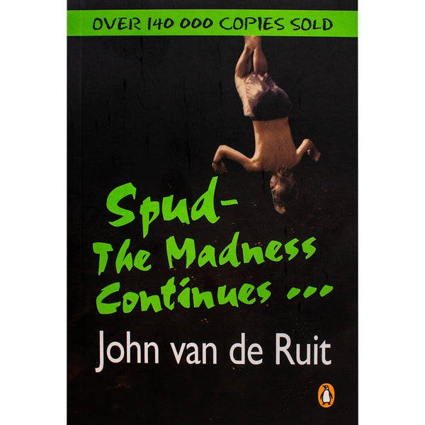 Spud: The Madness Continues...