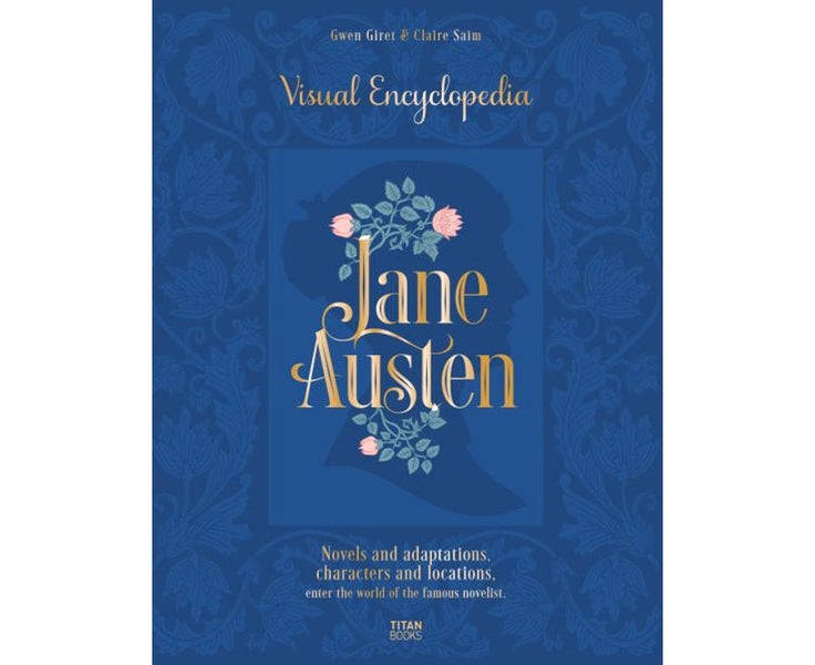 Visual Encyclopedia Jane Austen