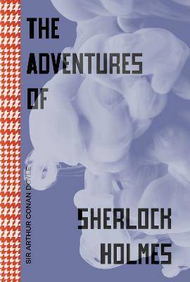 The Adventures Of Sherlock Holmes