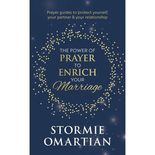 The Power Of Prayer To Enrich Your Marriage