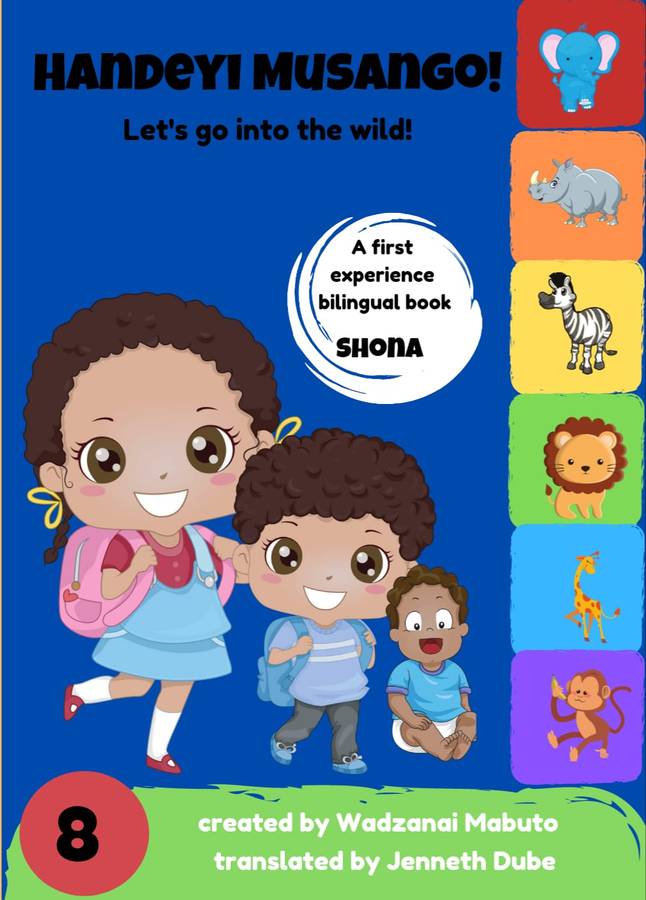 LETS GO INTO THE WILD (chiSHONA)