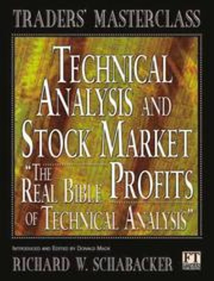 Technical Analysis and Stock Market Profits: A Course in Forecasting