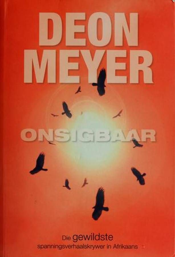 Onsigbaar - Deon Meyer