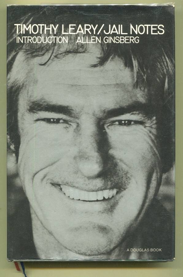 Timothy Leary/ Jail Notes (introduction by Allen Ginsburg)
