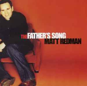 Matt Redman - The Father's Song (CD, Album)