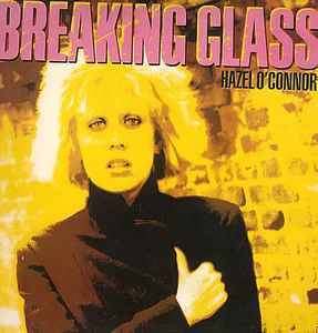 Hazel O'Connor - Breaking Glass (CD, Album, RE)
