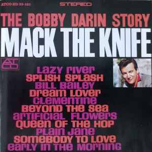 Bobby Darin - The Bobby Darin Story - Mack The Knife (CD, Comp, Club, RE)