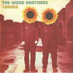 The Wood Brothers - Loaded (CD, Album)
