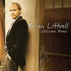 Brian T. Littrell - Welcome Home (CD, Album)
