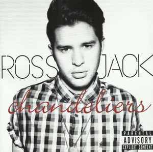 Ross Jack - Chandeliers (CD, Album)