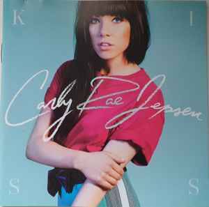 Carly Rae Jepsen - Kiss (CD, Album)