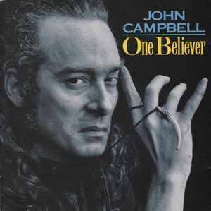 John Campbell - One Believer (CD, Album)