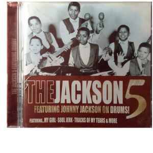 The Jackson 5 - Featuring Johnny Jackson On Drums ! (CD, Comp)